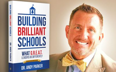 Building Brilliant Schools: What G.R.E.A.T. Leaders Do Differently” reaches the top of Amazon Best Seller Lists
